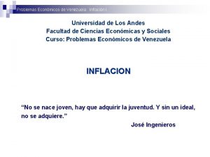 Problemas Econmicos de Venezuela Inflacin I Universidad de