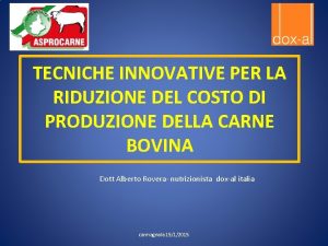 TECNICHE INNOVATIVE PER LA RIDUZIONE DEL COSTO DI