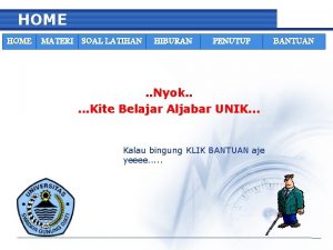 HOME MATERI SOAL LATIHAN HIBURAN PENUTUP Nyok Kite