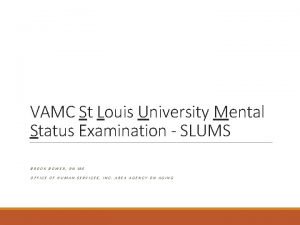 Saint louis university mental status examination