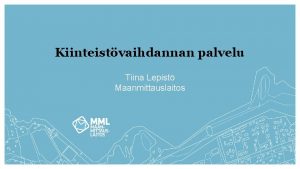 Mml kiinteistövaihdannan palvelu