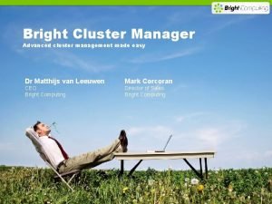 Bright cluster manager