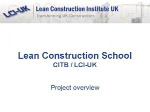 Lean construction workshop