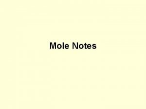 Mole Notes 1 Atomic Mass Unit amu atomic