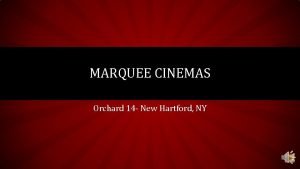 Marquee theatre new hartford ny