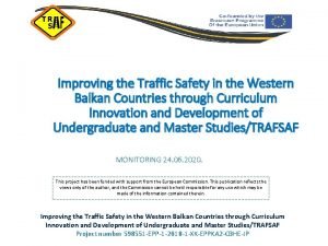 Improving the Traffic Safety in the Western Balkan