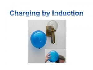 Charging by induction