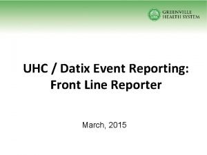 Uhc reporting tool