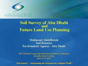 Soil Survey of Abu Dhabi and Future Land