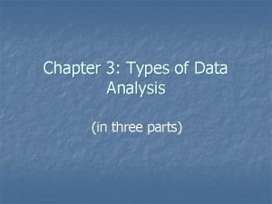 3 types of data analysis