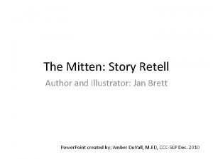The mitten story retell