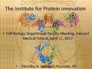 Institute for protein innovation