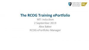 Rcog portfolio