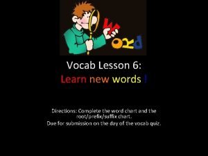 Vocab lesson 6