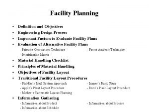 Facility planning objectives