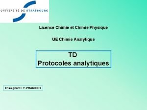 Licence Chimie et Chimie Physique UE Chimie Analytique