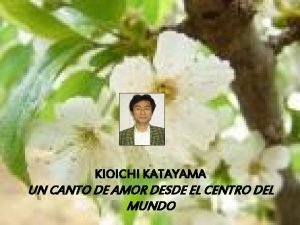 KYOICHIKATAYAMA KIOICHI UNCANTO GRITO DE DE AMOR DESDE