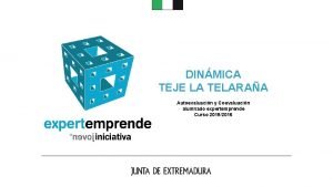 DINMICA TEJE LA TELARAA Autoevaluacin y Coevaluacin alumnado