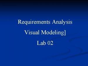 Visual models for software requirements