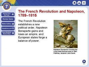 The French Revolution and Napoleon 1789 1815 The