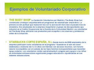 Ejemplos de voluntariado