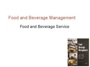 Food and Beverage Management Food and Beverage Service