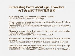 Interesting Facts about Spa Travelers Spa 63 of
