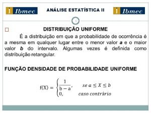 ANLISE ESTATSTICA II 1 ANLISE ESTATSTICA II 2 ANLISE ESTATSTICA II 1 ANLISE ESTATSTICA II 2