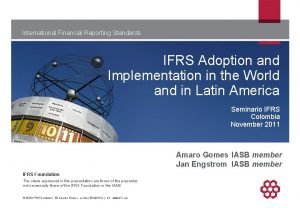International Financial Reporting Standards IFRS Adoption and Implementation