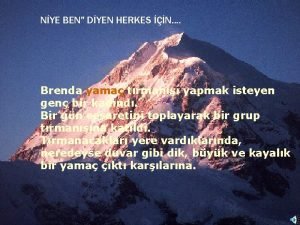 NYE BEN DYEN HERKES N Brenda yama trman