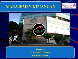 MANAJEMEN KEUANGAN Wardoyo WA 6281212326808 FB Wardoyo HP