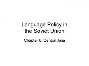Language Policy in the Soviet Union Chapter 6