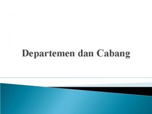 Departemen dan Cabang Pencatatan Kegiatan di dalam Departemen