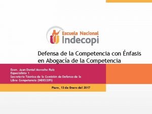 Defensa de la Competencia con nfasis en Abogaca