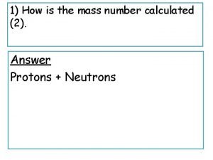 How is mass number calculated