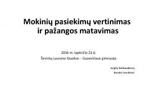 Mokini pasiekim vertinimas ir paangos matavimas 2016 m