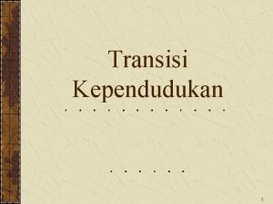 Teori transisi demografi Teori transisi demografi