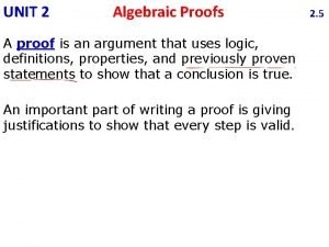 Unit 2 logic and proof homework 7 algebraic proofs
