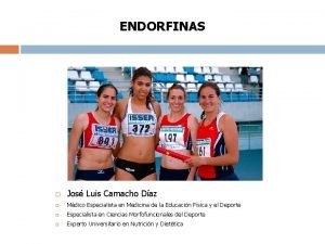 Caracteristicas de la endorfina