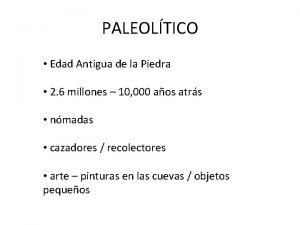 Informacion del periodo paleolitico