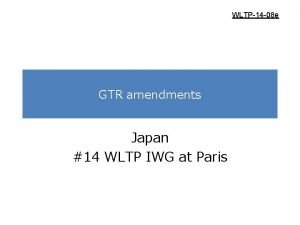 WLTP14 08 e GTR amendments Japan 14 WLTP