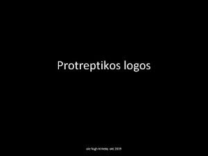 Protreptikos logos ole fogh kirkeby okt 2009 Protreptikken