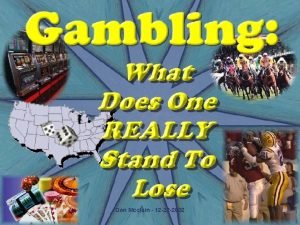 Don Mcclain 12 22 2002 1 Gambling Defined