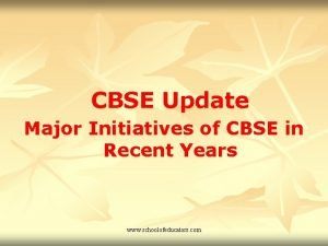 CBSE Update Major Initiatives of CBSE in Recent