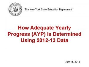 The New York State Education Department How Adequate