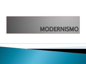 Tematica modernista