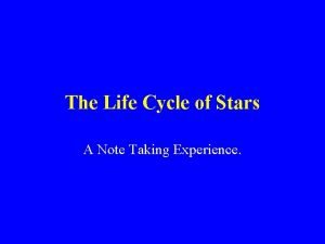 Life cycle of a star notes