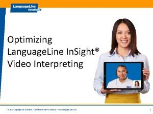 Language line video interpreting