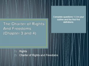 The Charter of Rights And Freedoms Chapter 3