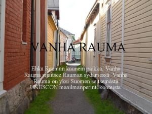 Suomen vanhin kaupunki